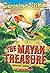 Treasures of the Maya (Geronimo Stilton #83)