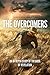 The Overcomers: An In-Depth...