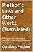 Plethon’s Laws and Other Wo...