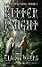 Bitter Knight (Creation's Lathe Book 1)