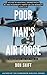 Poor Man's Air Force: A guide to how small drones might be used in domestic unrest or low intensity conflicts