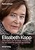 Elisabeth Kopp: Zwei Leben ...