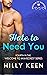 Hate to Need You (Welcome to Wavecrest, #4)