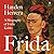 Frida: A Biography of Frida Kahlo