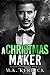 A Christmas Maker by MK Kerrick