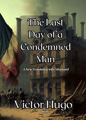 The Last Day of a Condemned Man