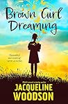 Brown Girl Dreaming