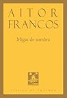 Migas de sombra