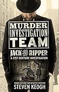 Murder Investigation Team: Jack the Ripper: A 21st Century Investigation