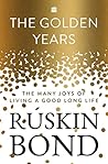 The Golden Years:...