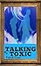 Talking Toxic: Unhealthy Re...