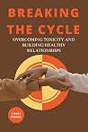 Breaking the Cycl...