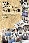Me, Myself & Aye Aye