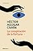 La conspiración de la fortuna (Spanish Edition)
