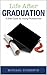 Life After Graduation: A Br...