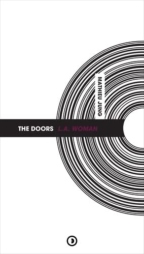 The Doors "L.A. Woman" (Paperback)