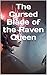 The Cursed Blade of the Raven Queen