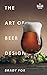 The Art of Beer Design: A S...