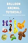 Balloon Animal Tu...