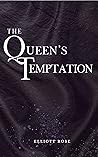 The Queen's Temptation