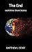 The End and Other Short Stories by Matthew J. Staff