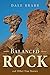 Balanced Rock and Other True Stories by Dale Brabb
