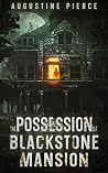 The Possession of...