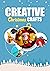 Creative Christmas Crafts: ...
