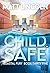Child Safe by Matt Lincoln