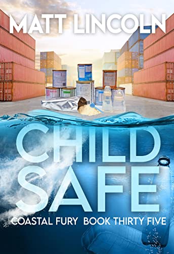 Child Safe (Coastal Fury #35)