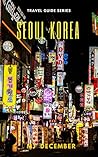 Seoul Korea Trave...