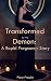Transformed by the Demon: A Rapid Pregnancy Story