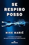 Se respiro, posso...