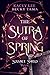 The Sutra of Spring (Solstice Shield, #1)