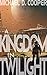 A Kingdom in Twilight (The ...