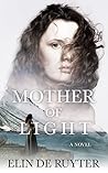 Mother of Light: ...