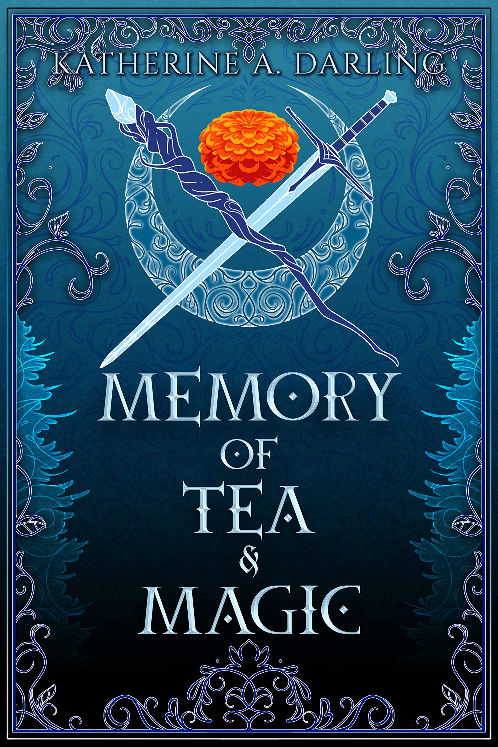 Memory of Tea & Magic (Kindle Edition)
