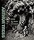 Arthur Tress: Rambles, Drea...