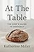 At the Table: The Chef's Gu...