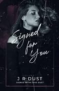 Signed for You