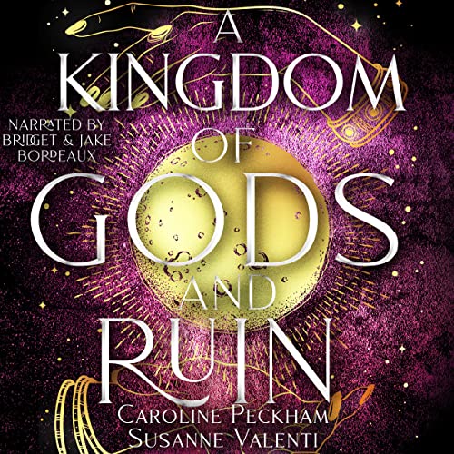 A Kingdom of Gods and Ruin (A Game of Malice and Greed, #0.5)