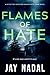 Flames of Hate : A British police procedural murder mystery (DI Karen Heath Crime Book 8)