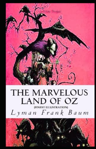 The Marvelous Land of Oz