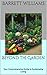 Beyond the Garden: Your Com...