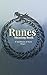Runes Meaning Book, A Handbook of Rune Magic by Debora Pearce