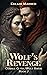 Wolfs Revenge: A Scottish H...