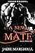 A New Mate by Jade Marshall