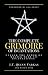 The Complete Grimoire of Incantations by J.T. Quinn Farkas