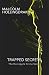 Trapped Secrets by Malcolm Hollingdrake
