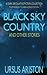 BLACK SKY COUNTRY AND OTHER...